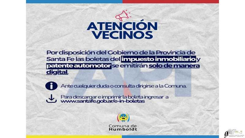Comuna de Humboldt informa, disposición del Gobierno de la Provincia de Santa Fe sobre boletas inmobiliario y patentes