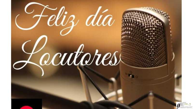 Feliz dia de los locutores y locutoras