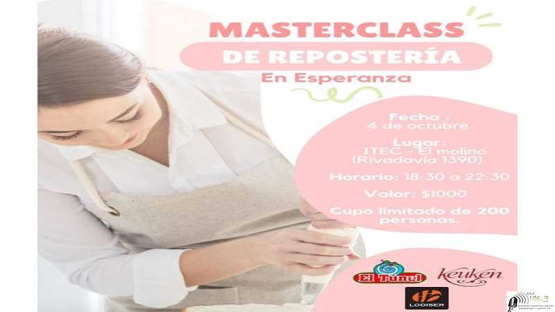Masterclass de Repostería capacitación junto a un maestro pastelero vas a aprender a realizar preparaciones increíbles.