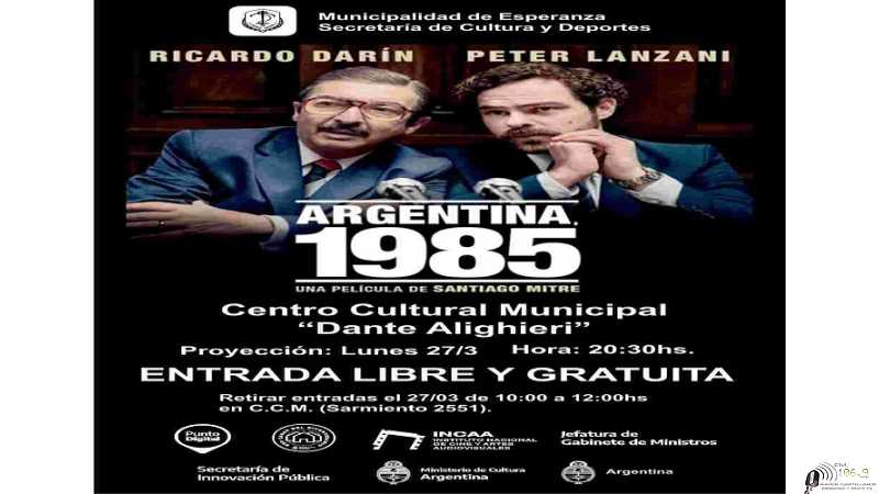 Argentina 1985 se podra ver gratuitamente en el Dante Alighieri lunes 20, 30 hs y horarios para estudiantes