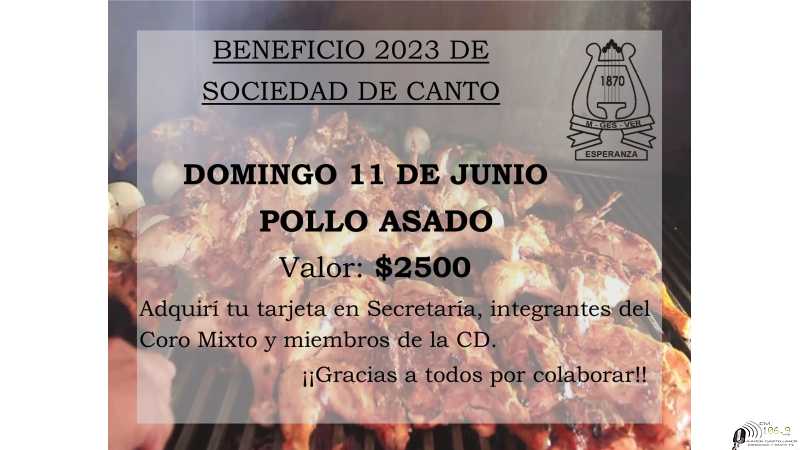 Sociedad de Canto ofrecen a beneficio venta de pollos a la parrilla para el domingo 11 de junio