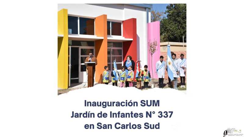 Pirola hoy inaguró en San Carlos Sud obras del Salón de Usos Múltiples del Jardín de Infantes N° 337 “Los Pioneritos”