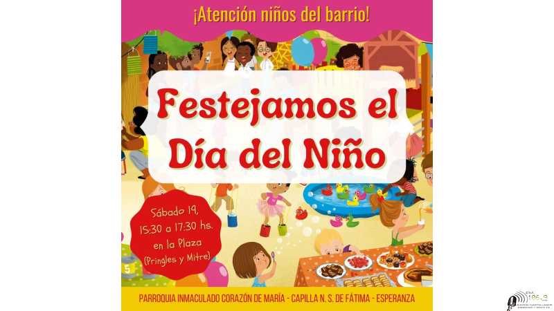 Sabado 19 de Agosto festejaremos dia del niño en capilla de Fatima