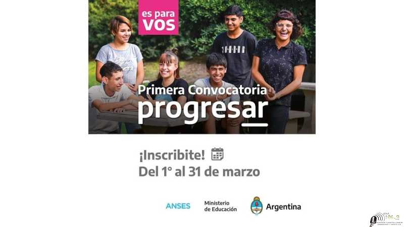 PROGRESAR 2023 Abrimos la primera inscripción del año para las becas en todas sus líneas( VER 3 CUADROS EXPLICATIVOS)