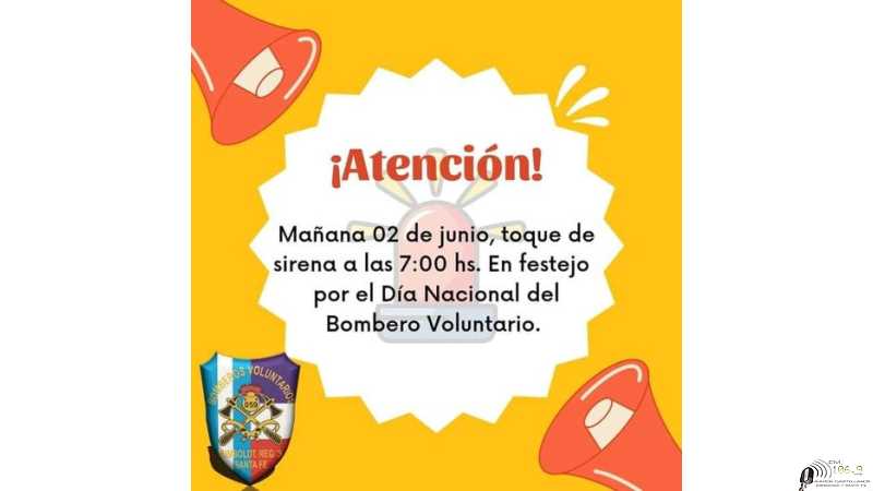 Sonará la sirena de Bomberos este viernes 2 de junio por el festejo de Bomberos Voluntarios