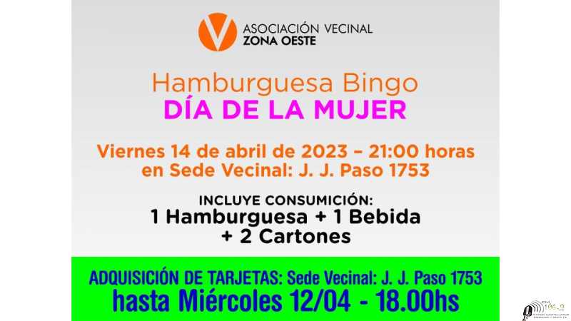 Vecinal Oeste viernes 14 Abril Hamburguesa Bingo
